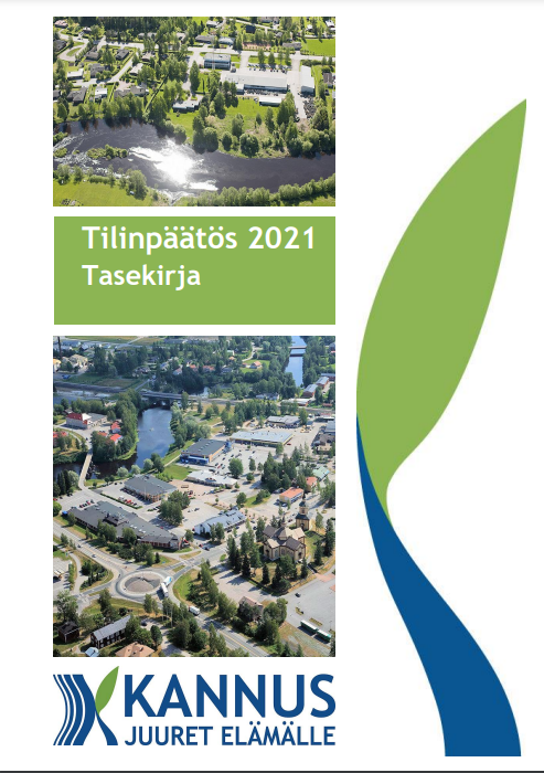 Kansikuva Tilinpäätös 2021, alaotsikko tasekirja, tunnus Kannus, Juuret elämälle